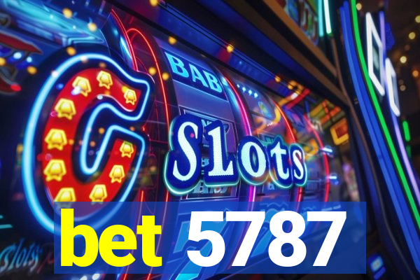 bet 5787